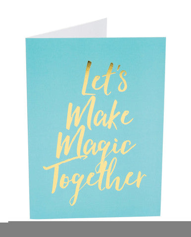 214297 - Let'S Make Magic Together Greeting Card - Just for you desires