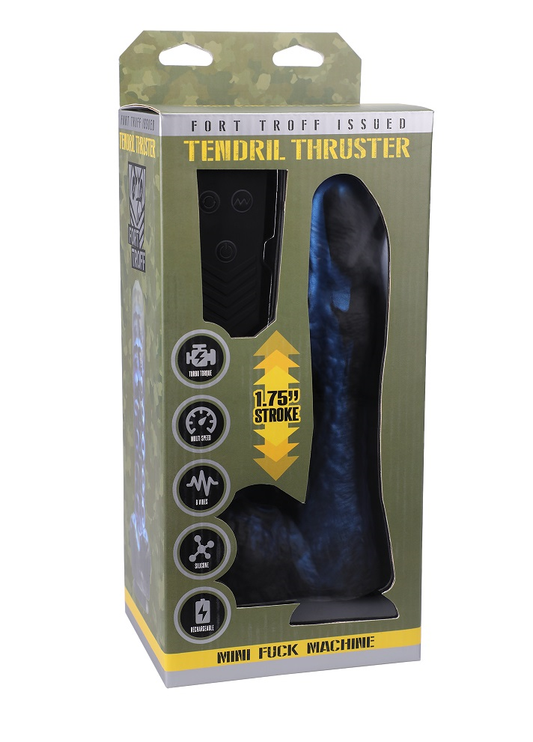 Fort Troff Tendril Thruster - Just for you desires