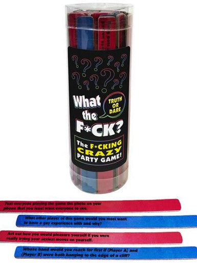 165066 - What The F*Ck Truth Or Dare - Just for you desires