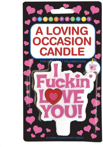 244848 - I F*Ckin Love You Candle - Just for you desires