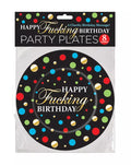 Happy Fucking Birthday Plates - Just for you desires