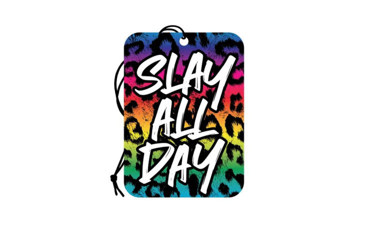 Slay All Day Air Freshener - Just for you desires