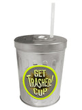 Get Trashed Cup - Just for you desires