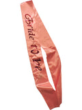157519 - Flashing  Bride To Be Sash - Just for you desires