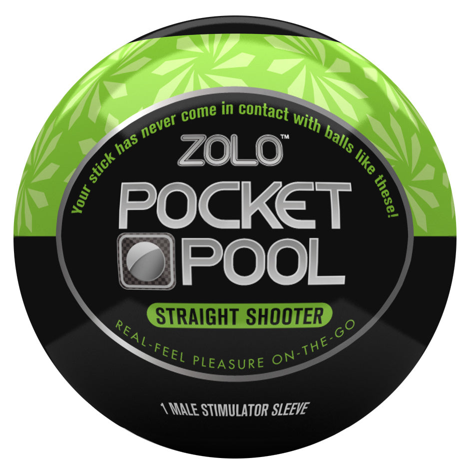 165166 - Zolo Pocket Pool Straight Shooter - Just for you desires