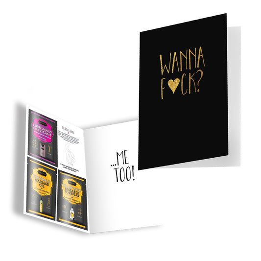 214294 - Wanna Fuck?...Me Too Greeting Card - Just for you desires