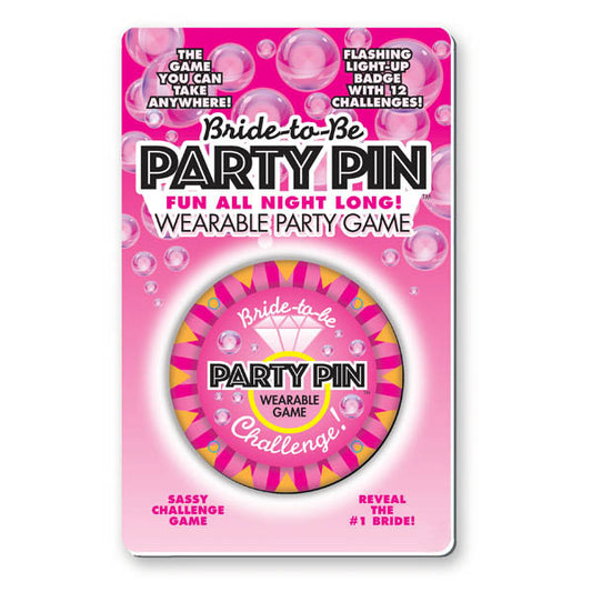 BRIDE TO BE PARTY PIN