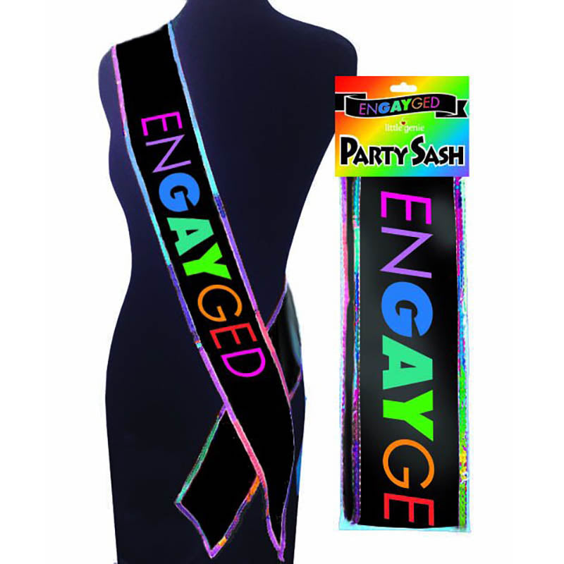 EnGAYged Sash - Novelty Sash - Just for you desires